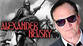 Quentin Tarantino on Alexander Nevsky