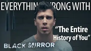 Everything Wrong With Black Mirror 