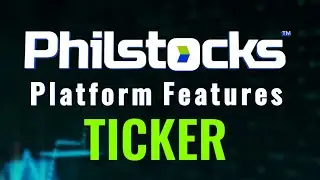 Philstocks Platform Features: Ticker