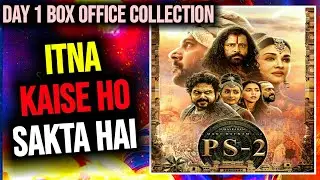 Ps2 Day 1 Box Office Collection | Ps2 Day 1 Collection |Ponniyin Selvan 2 Day1 Box Office Collection