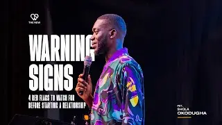 Warning Signs ⚠️ : 4 Red Flags to Watch for Before Starting a Relationship | Pastor Shola Okodugha