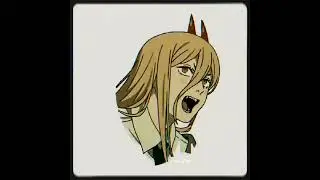 Did I Stutter? | Denji, Power, Aki Edit