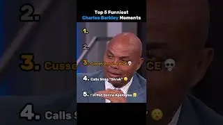 Top 5 Funniest Charles Barkley Moments 😭💀