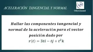 ACELERACIÓN TANGENCIAL Y ACELERACIÓN NORMAL