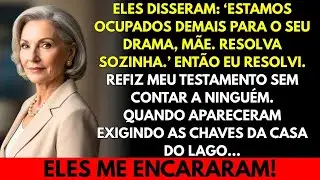 Meu filhos disseram que meu drama era problema meu…então refiz o testamento sem falar nada!