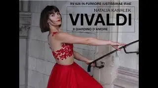 VIVALDI RV 626 In furrore iustissimae irae - Natalia Kawalek - Il Giardino d'Amore Orchestra