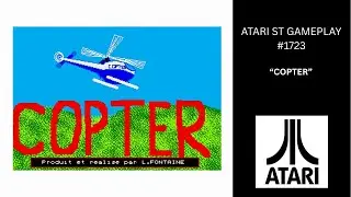Copter (Atari ST / Gameplay #1723)