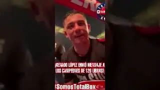 Venado L&oacute;pez env&iacute;a mensaje a campeones de las 126 libras.