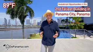 🏙️💼 Pana'Life - Investment Opportunities | 2nd Tallest Building in Panama City 🌆🇵🇦