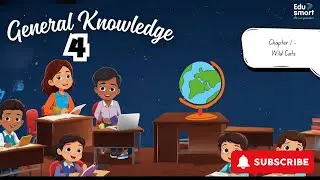 Chapter 1: Wild Cats | GK Class 4 | KS Printing House