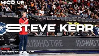 Best of Steve Kerr Mic'd Up // USA Basketball Men's National Team