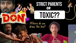 Strict Parenting? Toxic Parenting? Where is the line? | Don Movie Review | Alan's Afterthoughts
