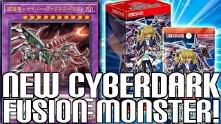 Cyberdarkness Dragon - New Cyberdark Fusion Monster / Zane Truesdale's New Card!