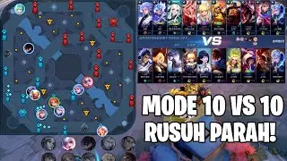 MODE 10VS10 IS REAL! 4 LANE, MAP LUAS - ASLI RUSUH PARAH DAN SERU BANGET