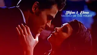 Stefan & Elena ||| Middle Of The Night