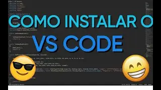 COMO INSTALAR O VS CODE ( O melhor IDE para pawn)