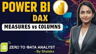 Power BI DAX: Measures vs Columns - Biggest Confusion Solved!
