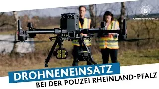 Drohneneinsatz bei der Polizei Rheinland-Pfalz