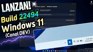 DISPONIBLE🌟Windows 11 BUILD 22494 Canal DEV / Nueva FUNCION de SILENCIO y MAS!