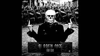 Dj Death Face - I Don't Care