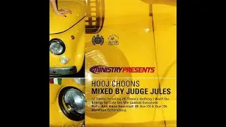 Ministry Of Sound - Hooj Choons (Judge Jules) (1998)