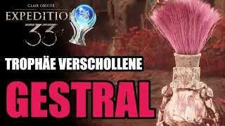 Expedition 33 Verschollene Gestral Troph&auml;e ALLE 9 GESTRAL Kinder Fundorte Clair Obscur
