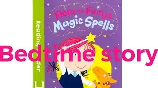 Flora the Fairy's Magic Spells