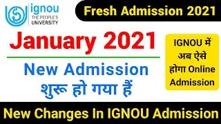 IGNOU Released New Admission Form January 2021 | IGNOU Admission 2021 January | Admission From 2021