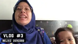 VLOG #3- BElixz ZENCOSO
