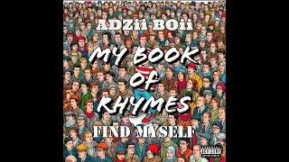 ADZii BOii - My Book of Rhymes