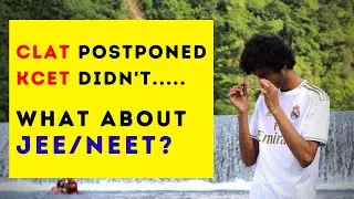Will JEE/NEET Get Postponed Again? CLAT Postponed KCET Didn't | JEE/NEET Postponement Latest Updates