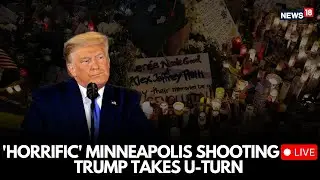 Minneapolis Shooting LIVE | 'Sending Border Czar': President Donald Trump Changes Statement | LIVE