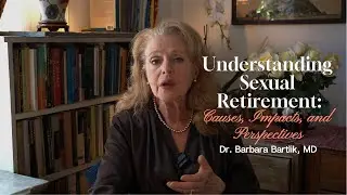 Understanding Sexual Retirement