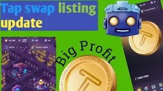 Tap swap listing update | Tap swap listing date | Tap swap full information | Tap swap Tge