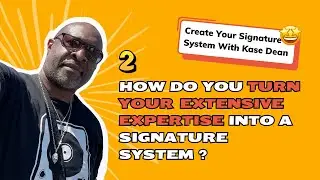 How to Turn Your Expertise into a Signature System and Boost Your Income?