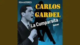 La Cumparsita (Remastered)