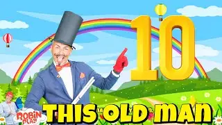 This Old Man He Played One - Kids Song - Nursery Rhymes #robinplay  #babydance #karaokekids #music