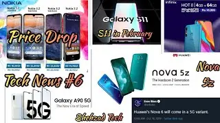 Nokia 3.2, 2.2 Price Drop, infinix Hot 8 4/64, Nova 6, Samsung A90 5G, Nova 5z | Tech News #6