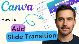 How To Add Slide Transition In Canva | Canva Tutorial 2025