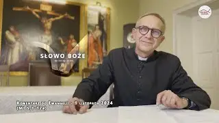 Komentarz do Ewangelii - 1 listopada 2024 (Mt 5, 1-12a)