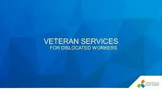 Veterans Services for Dislocated Workers