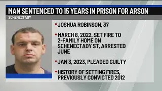 Man sentenced to 15 years in prison for arson