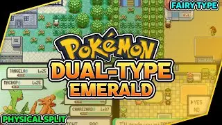 Completed New Pokemon Game With Dual Type, Fairy Type, Physical Split, New Moves & Evolutions! [GBA]