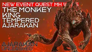 MONKEY KING Event Quest Guide Tempered Ajarakan HR100 Rewards, Weaknesses & Best Strategy | MH Wilds