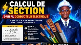 Comment Calculer la Section d'un C&acirc;ble  &eacute;lectrique 