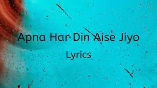 Apna Har Din Aise Jiyo Lyrics | Golmaal 3 | Ajay Devgan, Kareena Kapoor | Shaan | Kumaar