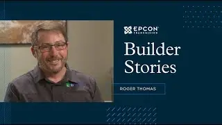 Choice Builders | Epcon Builder Stories