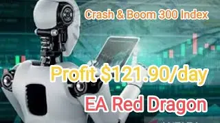 Amazing Profit $121.90 per day EA Red Dragon Crash & Boom 300 Index