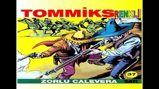 TOMMİKS ( ZORLU CALEVERA ) RENKLİ SAYI 37