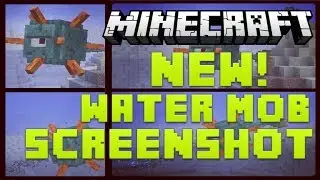 MINECRAFT (XBOX/PS3/PC) - NEW WATER MOB FIRST FULL SCREENSHOT + RANGED ATTACK & MORE [NEW MOB]